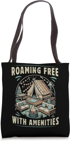 Roaming Free With Amenities Camping Scene Tote Bag